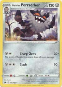 Galarian Perrserker - 085/159 - Rare - Inglés