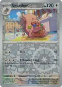 Greedent - 152/198 - Uncommon Reverse Holo - Inglés