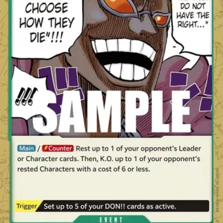 The Weak Do Not Have the Right to Choose How They Die!!! - OP04-038 - Common