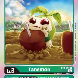 Tanemon (Resurgence Booster Reprint) - BT1-007 R