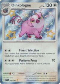 Oinkologne - 208/091 - Shiny Rare - Inglés