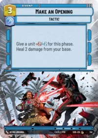 Make An Opening (Hyperspace Foil) - 341 - Common - inglés
