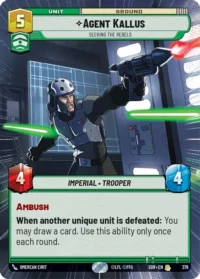 Agent Kallus - Seeking the Rebels (Hyperspace Foil) - 379 - Rare - inglés