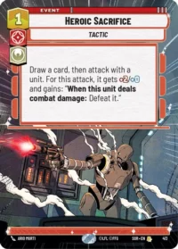 Heroic Sacrifice (Hyperspace) - 413 - Rare - inglés