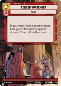 Forced Surrender (Hyperspace Foil) - 438 - Uncommon - inglés