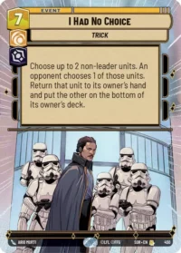 I Had No Choice (Hyperspace Foil) - 450 - Rare - inglés