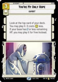 You're My Only Hope (Foil) - 246/252 - Rare - inglés