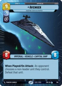 Avenger - Hunting Star Destroyer (Hyperspace) - 306 - Legendary -  Inglés