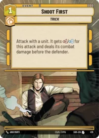Shoot First (Hyperspace) - 479 - Uncommon - inglés