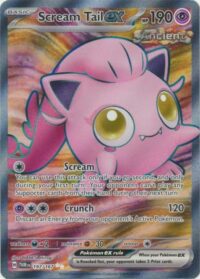 Scream Tail ex - 197/167 - Full Art Secret Rare - Español