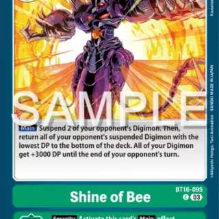 Shine of Bee - BT16-095 C