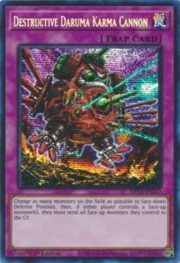 Destructive Daruma Karma Cannon - MP23-EN217 - Prismatic Secret Rare 1st Edition - Español