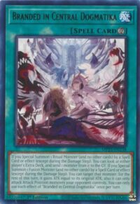 Branded in Central Dogmatika - MP23-EN138 - Rare 1st Edition - Español