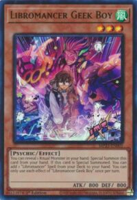 Libromancer Geek Boy - MP23-EN001 - Ultra Rare 1st Edition - Español