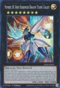 Number 38: Hope Harbinger Dragon Titanic Galaxy - RA02-EN036 - Super Rare 1st Edition - Ingles