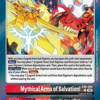 Mythical Arms of Salvation! - EX6-065 R