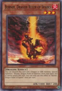 Burner Dragon Ruler of Sparks - SR14-EN009 - Common 1st Edition - Inglés