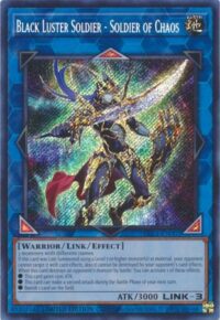Black Luster Soldier - Soldier of Chaos - BLC1-EN002 - Secret Rare 1st Edition - Inglés