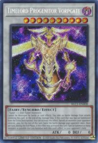 Timelord Progenitor Vorpgate - BLC1-EN008 - Secret Rare 1st Edition - Inglés