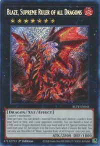 Blaze Supreme Ruler of all Dragons - BLTR-EN045 - Secret Rare 1st Edition - Español