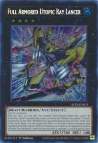 Full Armored Utopic Ray Lancer - BLTR-EN003 - Secret Rare 1st Edition - Español