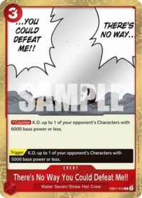 There's No Way You Could Defeat Me!! - EB01-010 - R