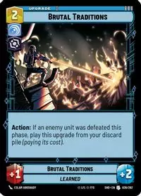 Brutal Traditions - 038/262 - Uncommon - Inglés