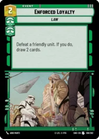 Enforced Loyalty - 108/262 - Uncommon - Inglés