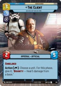 The Client - Dictated by Discretion (Hyperspace) - 308 - Uncommon - Inglés