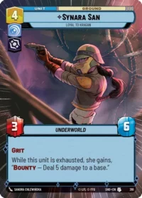 Synara San - Loyal to Kragan (Hyperspace) - 310 - Uncommon - Inglés