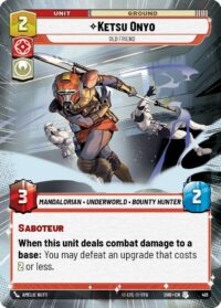Ketsu Onyo - Old Friend (Hyperspace)- 416 - Uncommon - Inglés