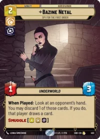 Bazine Netal - Spy for the First Order (Hyperspace Foil) - 453 - Rare - Inglés