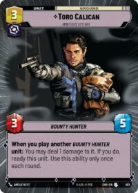 Toro Calican - Ambitious Upstart (Hyperspace) - 503 - Uncommon - Inglés