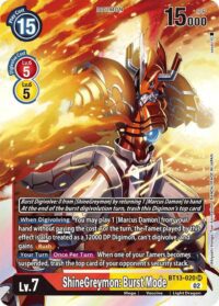 ShineGreymon: Burst Mode - BT13-020 SR