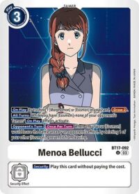 Menoa Bellucci - BT17-092 U