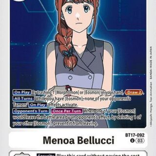 Menoa Bellucci - BT17-092 U