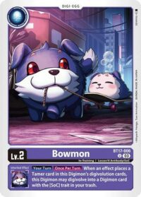 Bowmon - BT17-006 U