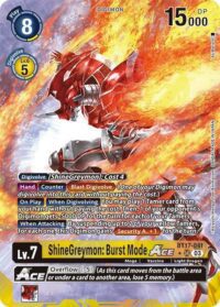 ShineGreymon: Burst Mode ACE (Alternate Art) - BT17-041 SR