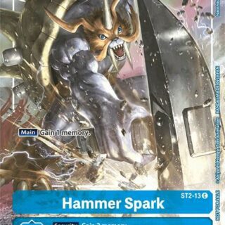 Hammer Spark (Tamer's Evolution Box) - ST12-13 C