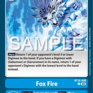 Fox Fire - BT15-090 C
