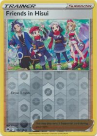 Friends in Hisui - 130/159 - Uncommon Reverse Holo - Inglés