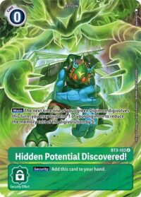 Hidden Potential Discovered! - BT3-103 U - Uncommon