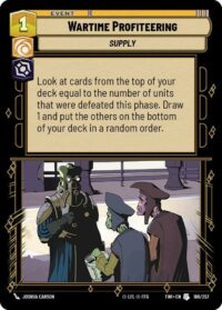 Wartime Profiteering (Foil) - Uncommon - 188/257 Inglés