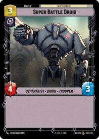 Super Battle Droid (Foil) - Common - 230/257 Inglés