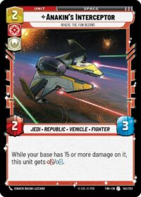 Anakins's Interceptor - Where the Fun Begins - Uncommon - 142/257 Inglés