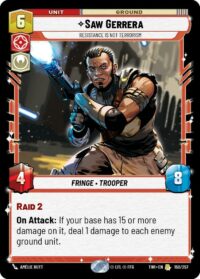 Saw Gerrera - Resistance is Not Terrorism (Foil) - Rare - 150/257 Inglés