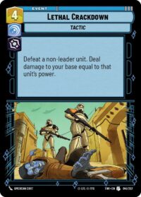 Lethal Crackdown (Foil) - Uncommon - 041/257 Inglés