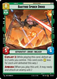 Baktoid Spider Droid (Foil) - Common - 117/257 Inglés