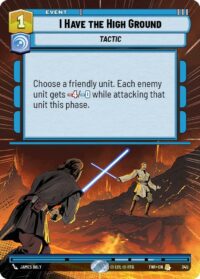 I Have the High Ground (Hyperspace) - Rare - 345 Inglés