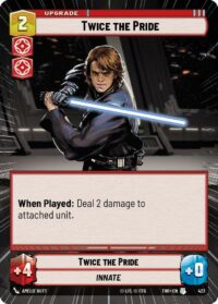 Twice the Pride (Hyperspace Foil) - Uncommon - 422 Inglés